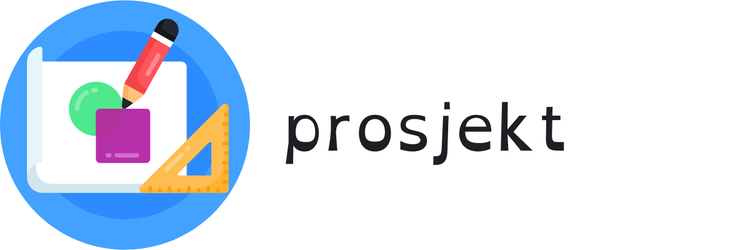 prosjekt, arbeidsmåte